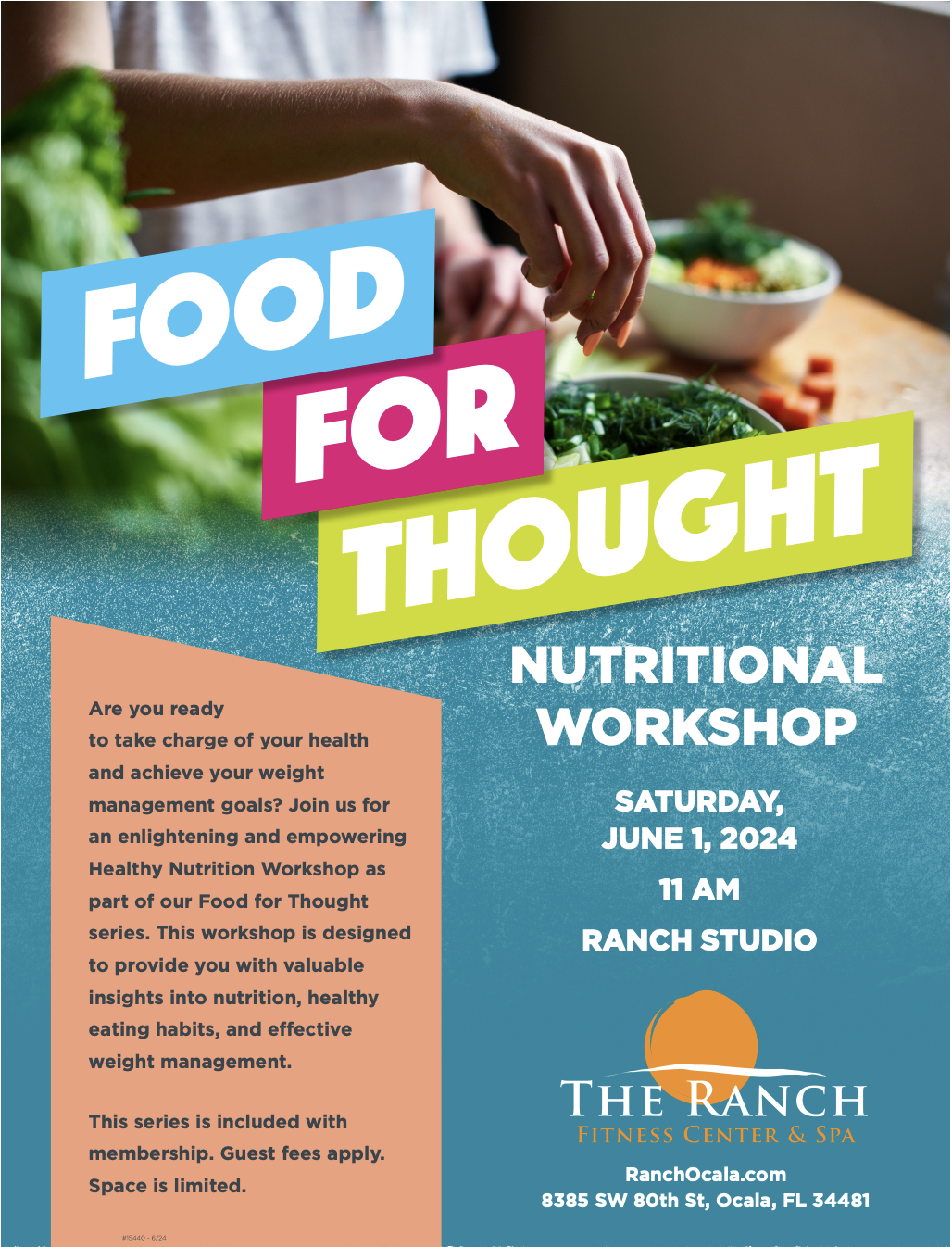 Food for Thought Nutritional Workshop at The Ranch.